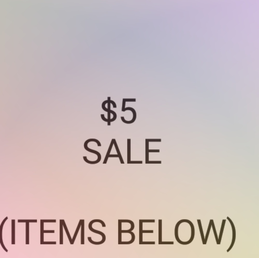 ITEMS ON SALE FOR $5
